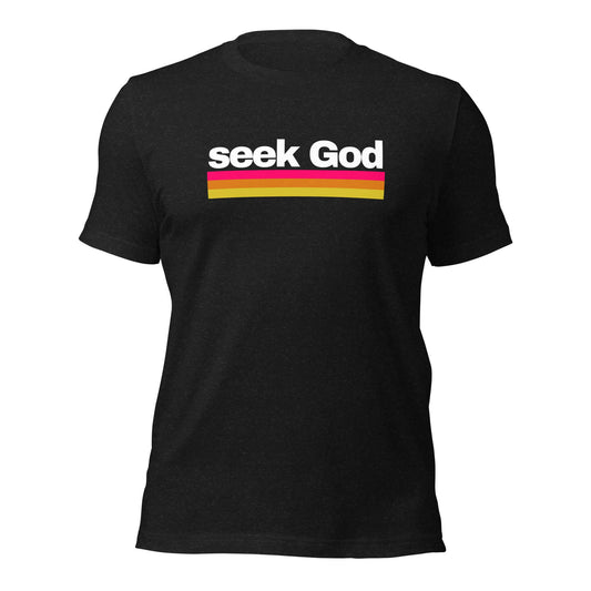 "Seek God" Unisex Christian t-shirt - Black