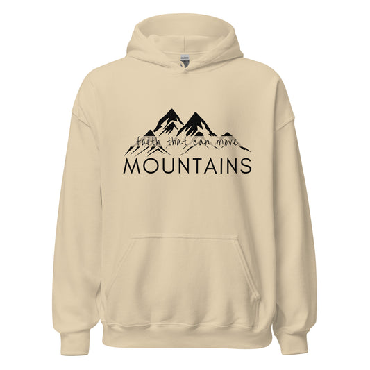 Unisex Hoodie with "Faith That Can Move Mountains" inspiring Christian apparel, perfect for faith-based clothing and spreading inspirational messages